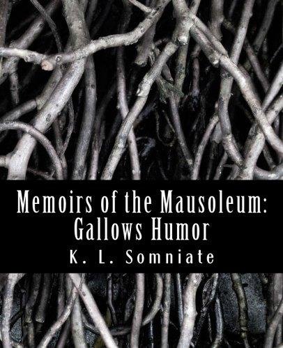 Memoirs Of The Mausoleum Opracowanie zbiorowe
