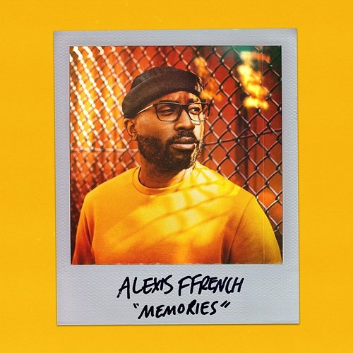 Memories Alexis Ffrench