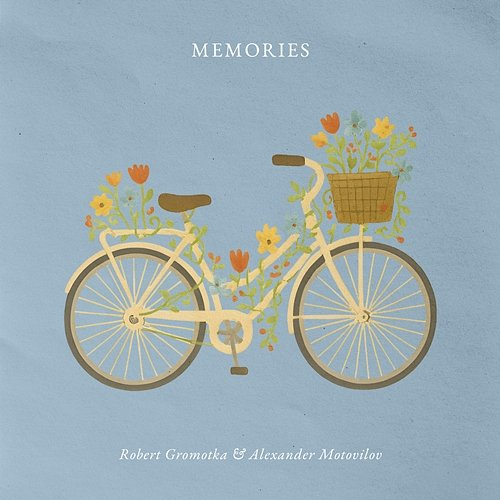 Memories Robert Gromotka & Alexander Motovilov