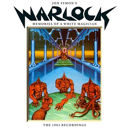 Memories Of A White Magician: The 1983 Recordings Jon Symon's Warlock