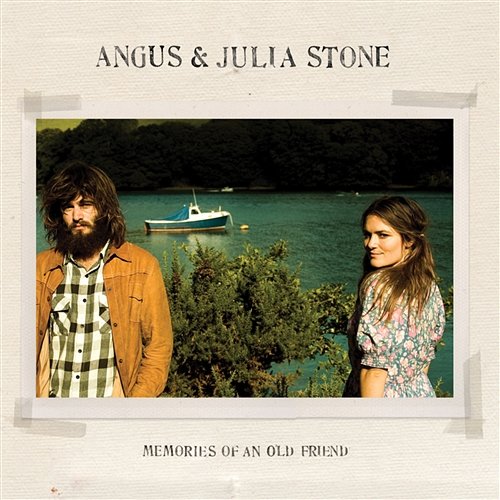 Memories Of An Old Friend Angus & Julia Stone