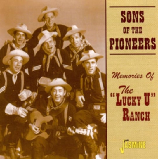Memories of the Lucky Sons of the Pioneers