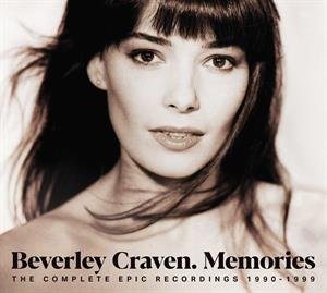 Memories: the Complete Epic Recordings 1990-1999 Craven Beverley