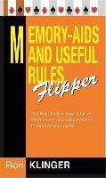 Memory-Aids and Useful Rules Flipper Klinger Ron