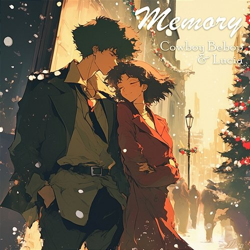 Memory Cowboy Bebop & Lucia