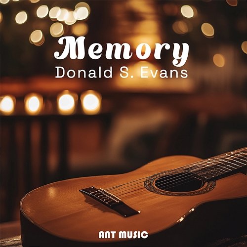 Memory Donald S. Evans