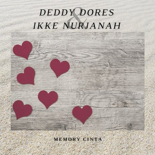Memory Cinta Deddy Dores & Ikke Nurjanah