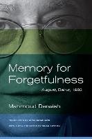 Memory for Forgetfulness Darwish Mahmoud