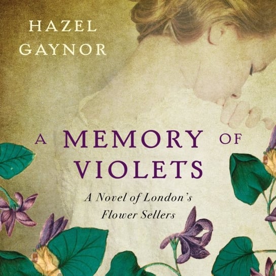 Memory of Violets Gaynor Hazel