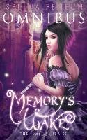 Memory's Wake Omnibus Fenech Selina