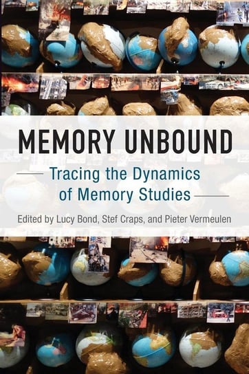 Memory Unbound Berghahn Books