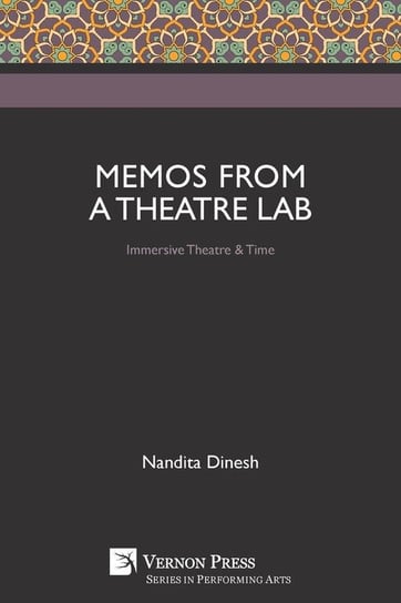 Memos from a Theatre Lab Nandita Dinesh