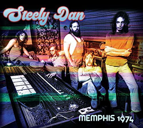 Memphis 1974 Steely Dan
