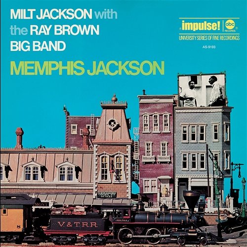 Memphis Jackson Milt Jackson, Ray Brown