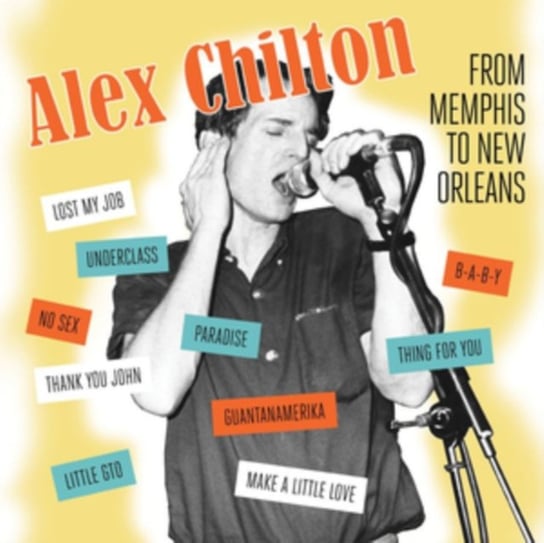 Memphis to New Orleans Alex Chilton