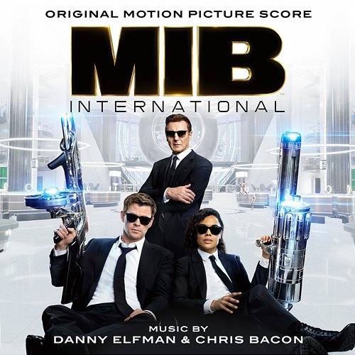 Men in Black: International (Original Motion Picture Score) Danny Elfman & Chris Bacon