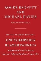 Men in Blazers Present Encyclopedia Blazertannica Bennett Roger, Davies Michael