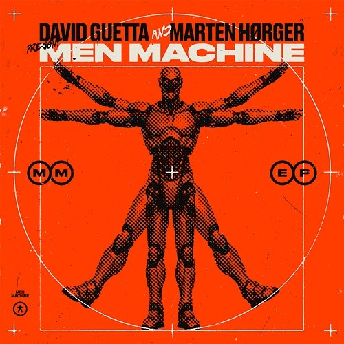 Men Machine EP Marten Hørger, Men Machine, David Guetta