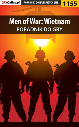 Men of War: Wietnam - poradnik do gry - ebook epub Deja Piotr Ziuziek