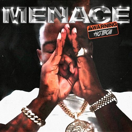 Menace Hotboii