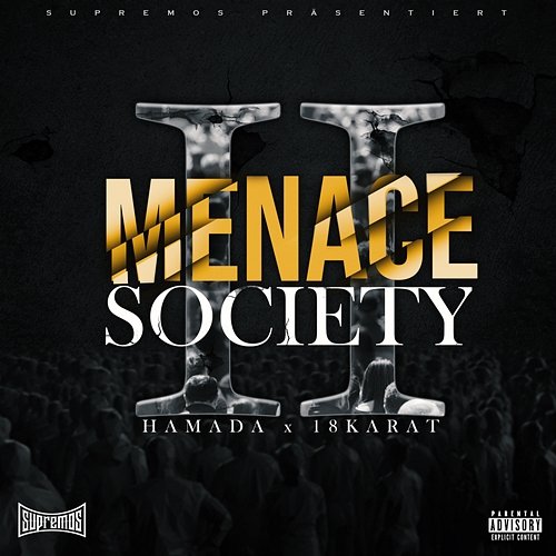Menace II Society Hamada, 18 Karat