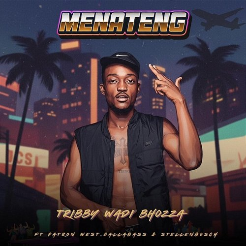 Menateng Tribby Wadi Bhozza, Gallarbass, Stellenbosch, Patron West