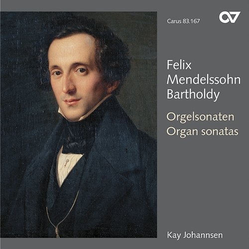 Mendelssohn: 6 Orgelsonaten, Op. 65 Kay Johannsen