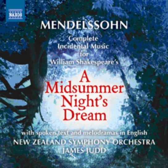 Mendelssohn: A Midsummer Night's Dream Various Artists