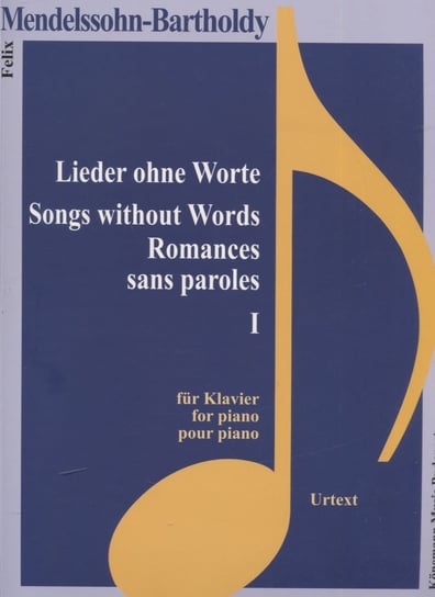 Mendelssohn-Bartholdy. Lieder ohne Worte fur Klavier 1 Opracowanie zbiorowe