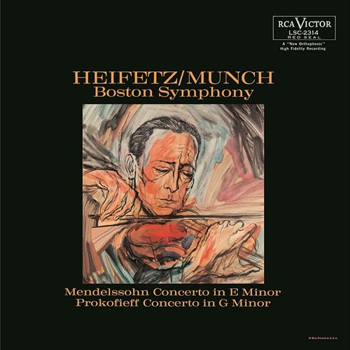 Mendelssohn-Bartholdy: Violin Concerto in E Minor, Op. 64 - Prokofiev: Violin Concerto No. 2 in G Minor, Op. 63 Jascha Heifetz