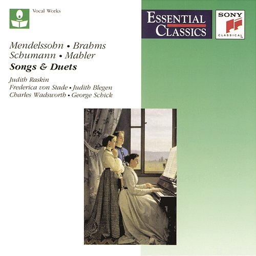Mendelssohn, Brahms, Schumann & Mahler: Songs and Duets Various Artists