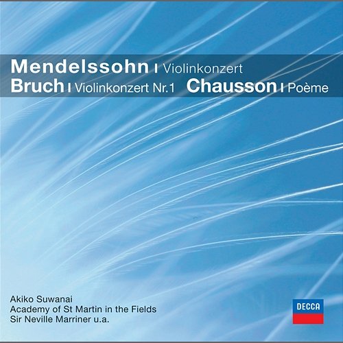 Mendelssohn, Bruch: Violinkonzerte (CC) Akiko Suwanai, Academy of St Martin in the Fields, Sir Neville Marriner