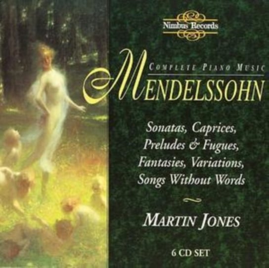 Mendelssohn: Complete Piano Music Jones Martin