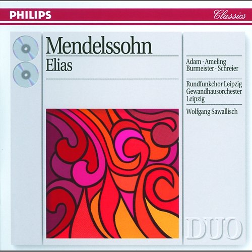 Mendelssohn: Elias Wolfgang Sawallisch