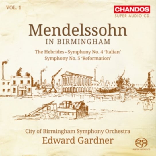 Mendelssohn: In Birmingham. Volume 1 Various Artists
