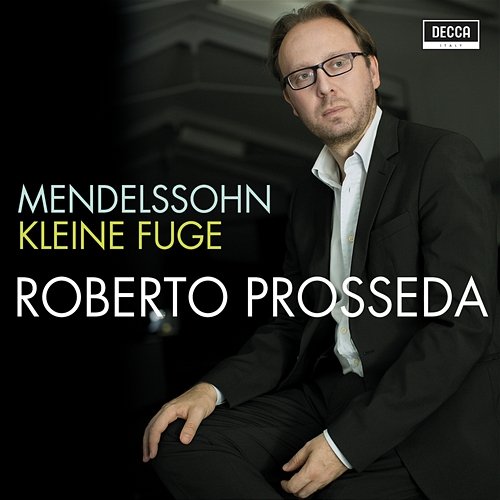 Mendelssohn: Kleine Fuge, MWV U 96 Roberto Prosseda