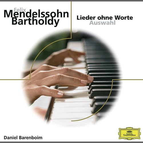 Mendelssohn: Lieder ohne Worte Daniel Barenboim