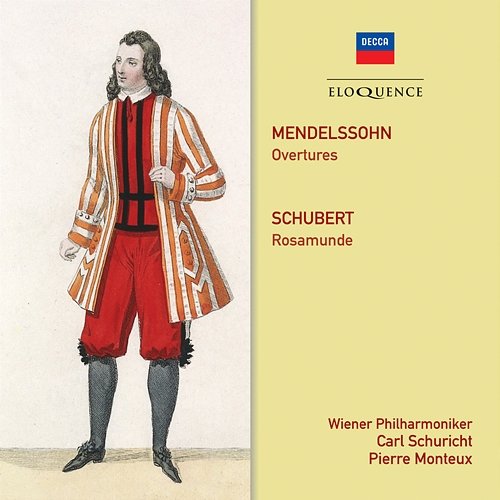 Mendelssohn: Overtures. Schubert: Rosamunde Carl Schuricht, Pierre Monteux, Wiener Philharmoniker
