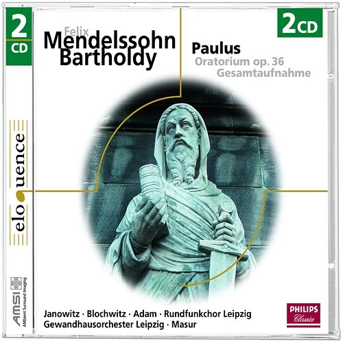 Mendelssohn: Paulus, Op.36, MWV A14 / Part 1 - No.6 Rezitativ: "Und sie sahen auf ihn" Gundula Janowitz, Hans Peter Blochwitz, Gewandhausorchester, Kurt Masur