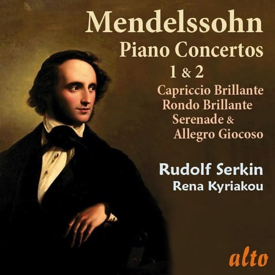 Mendelssohn: Piano Concertos 1 & 2 Serkin Rudolf, Kyriakou Rena