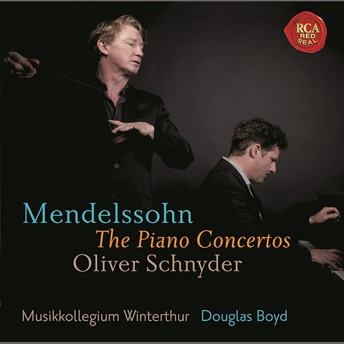 Mendelssohn: Piano Concertos Oliver Schnyder