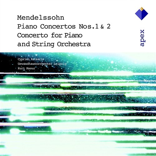 Mendelssohn: Piano Concertos Nos. 1, 2 & Concerto for Piano and String Orchestra Kurt Masur feat. Cyprien Katsaris, Helen Huang