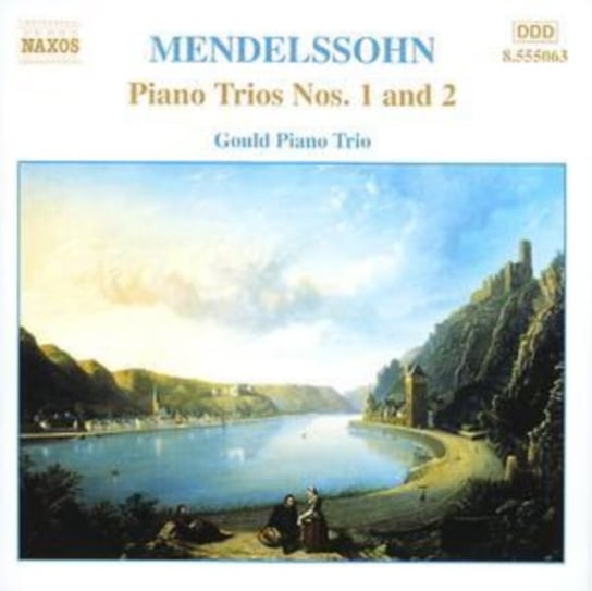 Mendelssohn: Piano Trios Nos. 1 And 2 Gould Piano Trio