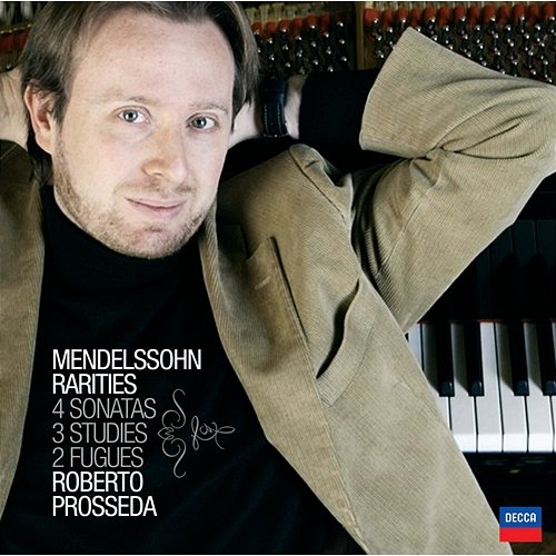 Mendelssohn Rarities Roberto Prosseda