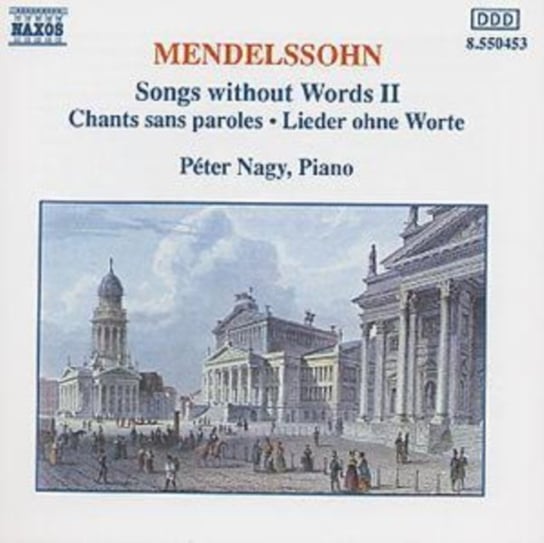 Mendelssohn: Songs w. Words 2 Various Artists