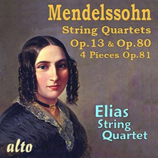 Mendelssohn: String Quartets, Op. 13 & Op. 80 / 4 Pieces, Op. 81 Alto