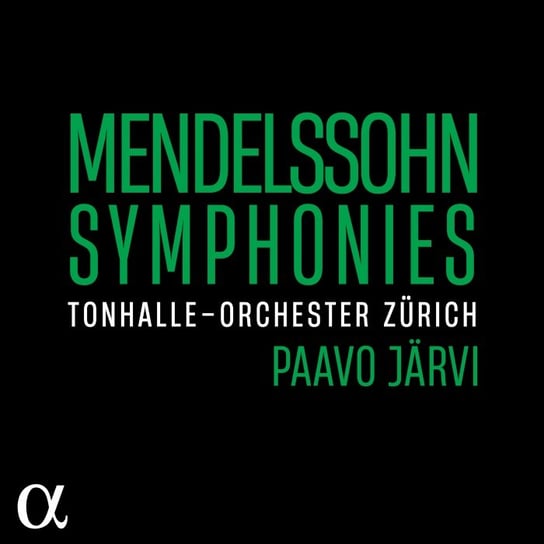 Mendelssohn: Symphonies Jarvi Paavo
