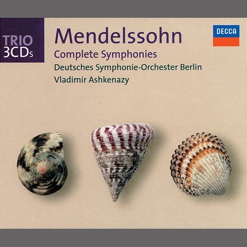 Mendelssohn: Symphonies Nos.1-5 Deutsches Symphonie-Orchester Berlin, Vladimir Ashkenazy