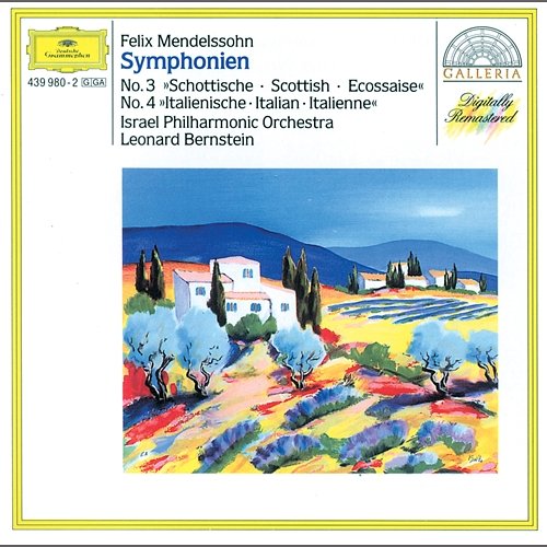 Mendelssohn: Symphonies Nos.3 "Scottish" & 4 "Italian" Israel Philharmonic Orchestra, Leonard Bernstein