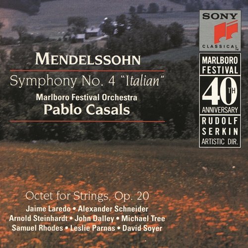 Mendelssohn: Symphony No. 4 in A Major, Op. 90 "Italian" & String Octet in E-Flat Major, Op. 20 Marlboro Recording Society
